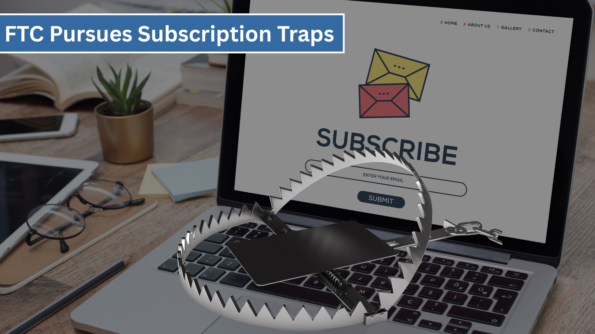subscription services traps
